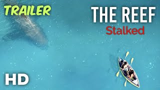 The reef stalked trailer (2022) Film Hiu terbaru