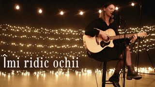 Îmi ridic ochii | Carmen Vasiu