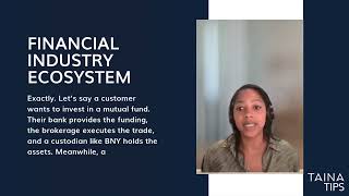TAINA Tips:  Financial Industry Ecosystem