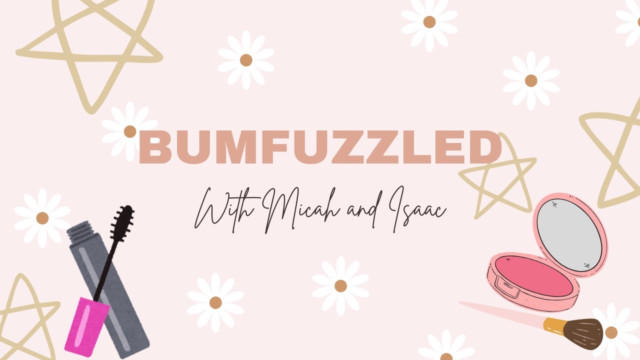 Episode 9: Do the Boys Know Makeup? Ft. Micah Burge and Isaac McChesney