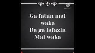 ALI JITA - Mai Waka Lyrics video