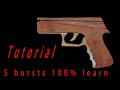 5 bursts of rubber band gun, perfect tutorial