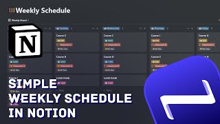 SIMPLE WEEKLY SCHEDULE IN NOTION: Organize your lectures and workouts on a weekly basis