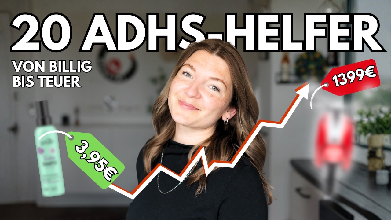 20 Produkte, die meinen ADHS-Alltag *krass* erleichtert haben (von billig zu teuer) #adhsalltag