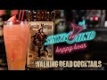 The kingdom a walking dead cocktail w leeanna vamp