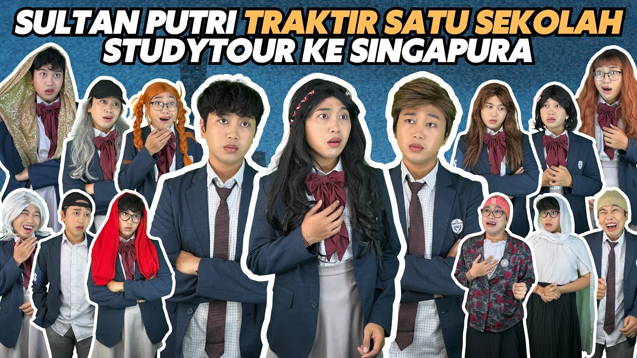 SULTAN PUTRI TRAKTIR SATU SEKOLAH STUDYTOUR KE SINGAPURA