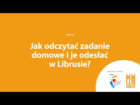 Jak odczytać zadanie domowe i je odesłać w Librusie? (część 8/15, film z napisami)