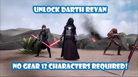 SWGOH // Darth Revan Ancient Journey - No Gear 12 needed!