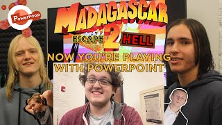 Idiots present Madagascar Escape 2 Hell - PowerPoop