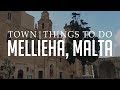 Mellieha Town: Malta | Town & Things To Do