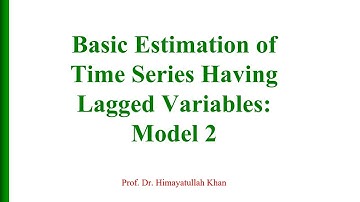 63 Basic #Estimation of #Time Series Model 1 Part II #Dynamic Models