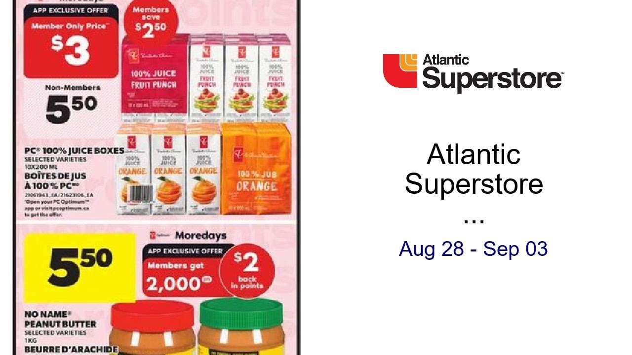 Atlantic Superstore weekly flyer / circulaire Aug 28 - Sep 03