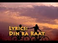 Sabin Rai and Pharoha - Din ra Raat Haru Lyric Video😍 #sabinrai