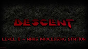 Descent (General MIDI Soundtrack) - Level 8 (Mars Processing Station)