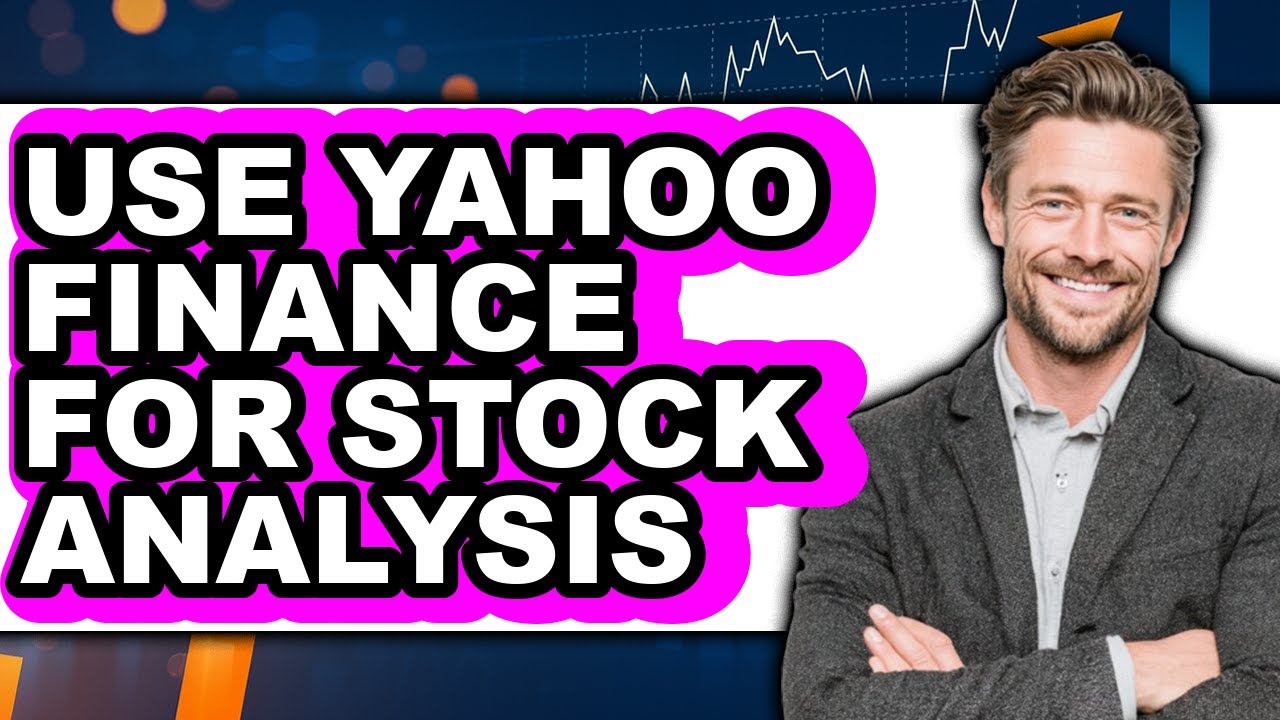 How to Use Yahoo Finance for Stock Analysis (Easy Method) - YouTube