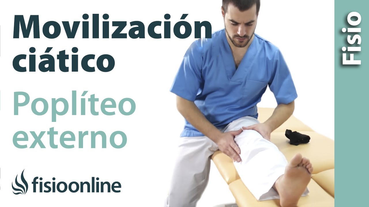 目の当たり Movilización del ciático-poplíteo externo
