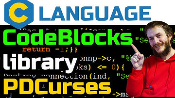 16) C language. Add library in CodeBlocks (PDCurses)