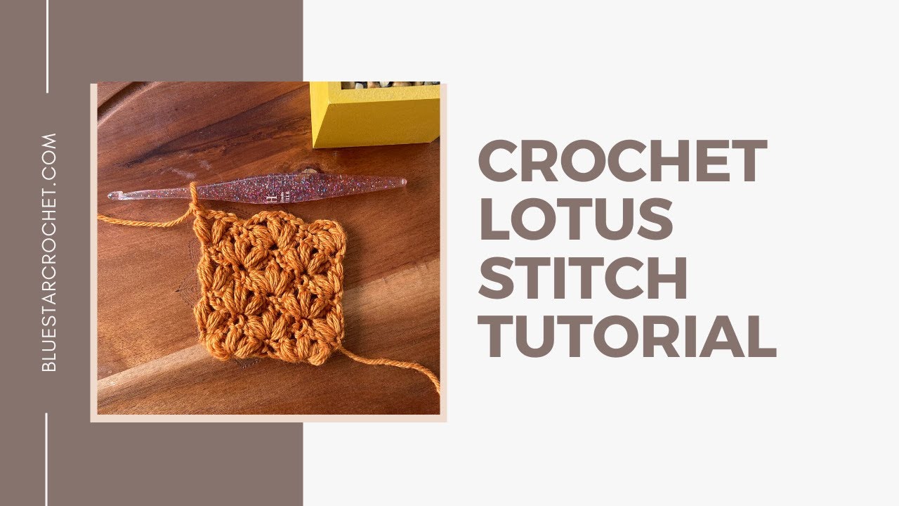 Crochet Lotus Flower Stitch Best Flower Site