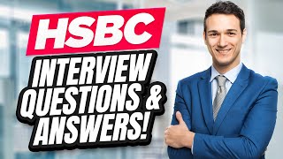 HSBC Interview Questions & Answers! (How to PASS a HSBC Bank Job Interview!)