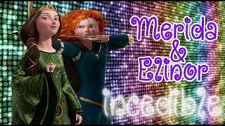 Princess Merida And Queen Elinor - Incredible