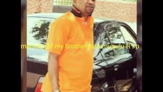 In memory of biza mupulu