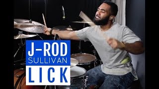 Video voorbeeld van "J-Rod Sullivan Drum Lick - Youtube Greats"