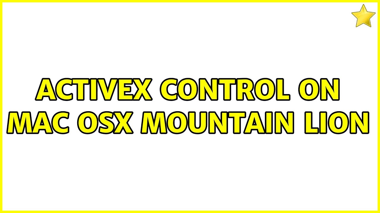 ActiveX Control on Mac OSX Mountain Lion - YouTube