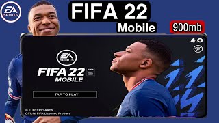 How To Download Fifa 22 Mobile Android Offline 900 Mb V40 Best Graphics