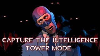 THIS MODE DROVE ME TO INSTANITY! -  [CAPTURE THE INTELLIGENCE TOWER MODE] (50 floor challenge)