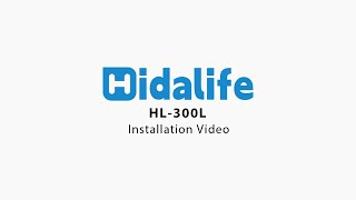 HL 300L Installation Tutorial