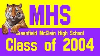 2004 Greenfield McClain High School Graduation