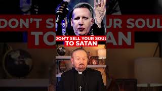 Don’t Sell Your Soul to Satan!