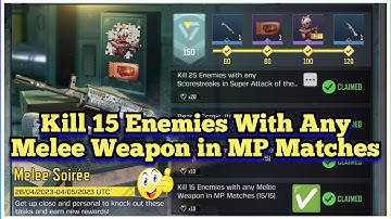 Call Of Duty Mobile Kill 15 Enemies With Any Melee Weapon in MP Matches Task Complete