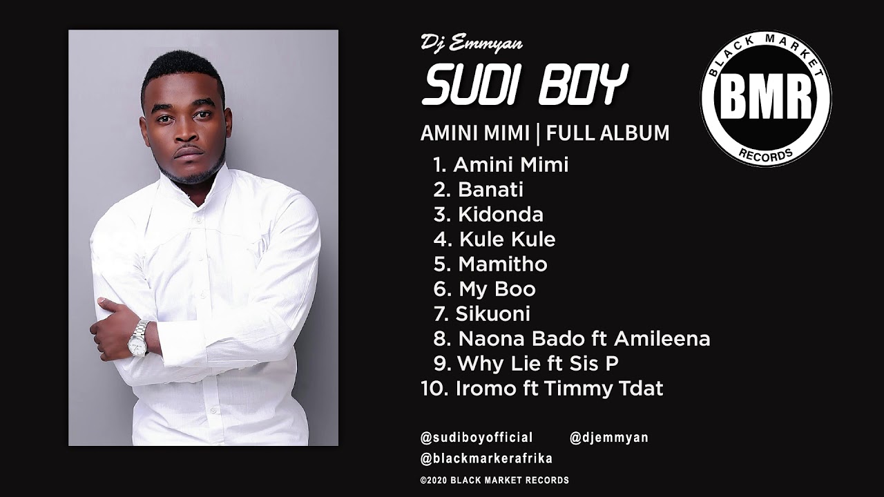 Sudi Boy  Amini Mimi  Full Album
