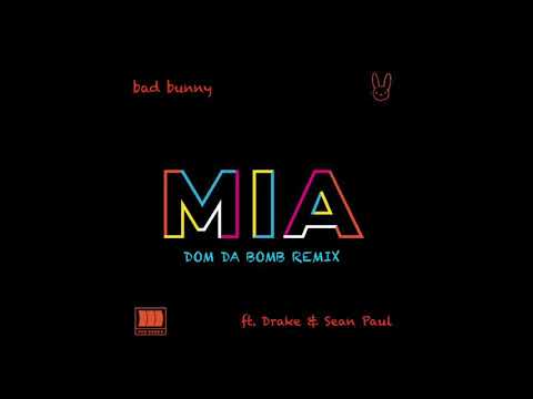 Bad Bunny, Drake - Mia Feat. Sean Paul