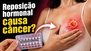 “Reposição Hormonal Causa Câncer? A Verdade Sobre Benefícios, Riscos e Longevidade