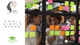 Small Simple Steps | Intellectual Health Goal | KARMANT Classroom
