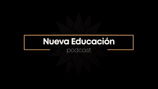 PODCAST Nueva Educación: El impacto de la pandemia sobre la educación Chilena - Adelanto Episodio 1