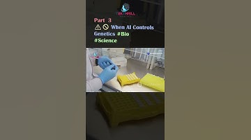 ⚠️🚫 When AI Controls Genetics #Bio #Science #ai #technology #video #youtube  PART 3