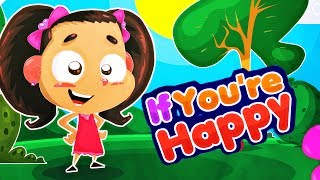 If you're happy | Nursery Rhymes Kids & Baby Songs