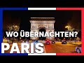Wo übernachten und was du in jedem Pariser Viertel entdecken kannst – Dein Guide für Paris