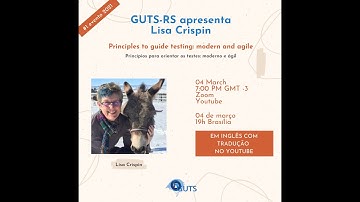GUTS-RS  Principles to guide tests: modern and agile