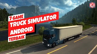7 Game Truck Simulator Terbaik Android 2023 | Grafik HD screenshot 5