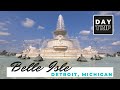 Day Trip to Belle Isle, Detroit, Michigan