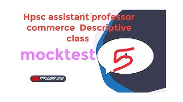 hpsc assistant professor commerce descriptive mock test -5
