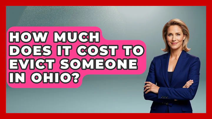 How Much Does It Cost To Evict Someone In Ohio? - The Midwest Guru