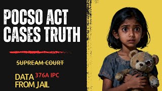 Child Safety and the POCSO Act: अगर आपकी भी है 18 साल से कम की प्रेमिका तो हो सकती है जेल।