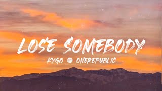 Kygo & OneRepublic - Lose Somebody (Lyric Video) Resimi