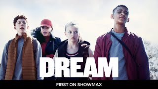 Dream | Fantasy Drama Series | Trailer | Showmax