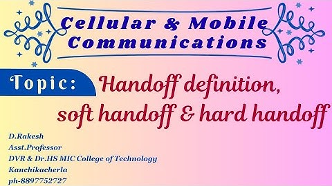 handoff definition, soft handoff and hard handoff